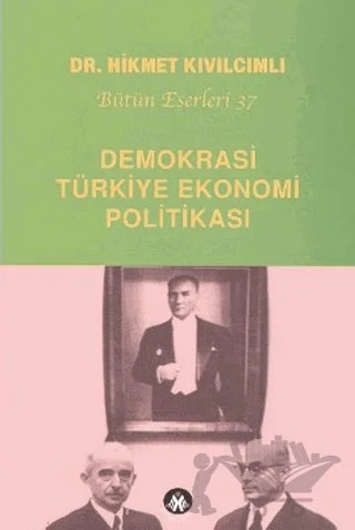 Demokrasi - Türkiye Ekonomi Politikası – Hikmet Kıvılcımlı – Sosyal İnsan Yayınları kitap kapağı