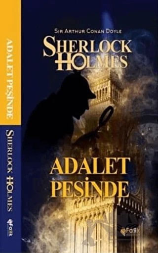 Adalet Peşinde - Sherlock Holmes – Sir Arthur Conan Doyle – Fark Yayınları kitap kapağı