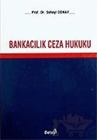Bankacılık Ceza Hukuku – Süheyl Donay – Beta Yayınevi kitap kapağı