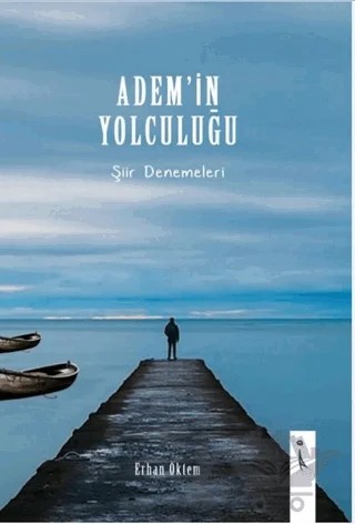 Adem’in Yolculuğu – Erhan Öktem – İkinci Adam Yayınları kitap kapağı