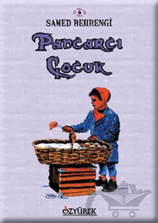 Pancarcı Çocuk – Samed Behrengi – Özyürek Yayınları kitap kapağı