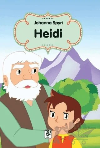 Heidi – Johanna Spyri – Sis Yayıncılık kitap kapağı