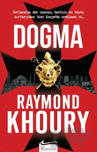 Dogma – Raymond Khoury – Koridor Yayıncılık kitap kapağı