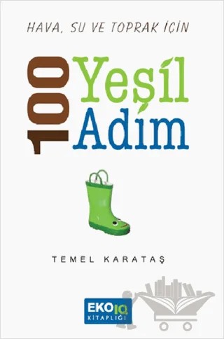 Hava, Su ve Toprak İçin 100 Yeşil Adım – Temel Karataş – Optimist Kitap kitap kapağı