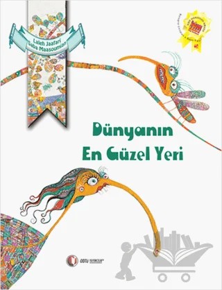Dünyanın En Güzel Yeri – Laleh Jaafari – ODTÜ Geliştirme Vakfı Yayıncılık kitap kapağı