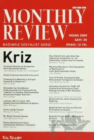 Monthly Review Bağımsız Sosyalist Dergi Sayı: 20 / Nisan 2009 – Monthly Review Dergisi kitap kapağı