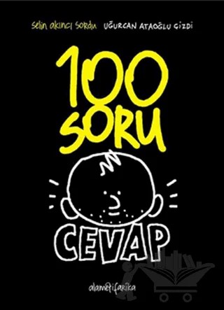 100 Soru 100 Cevap – Uğurcan Ataoğlu – Alametifarika kitap kapağı