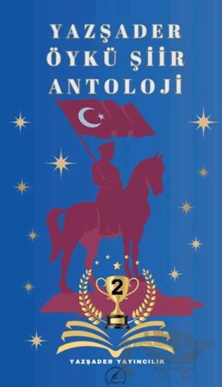 Yazşader Öykü – Şiir Antoloji 2 – Cemal Durmaz – Yazşader Yayıncılık kitap kapağı