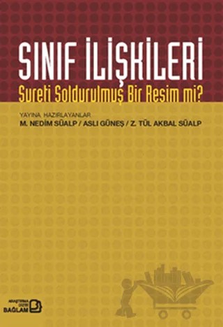 Sınıf İlişkileri – Aslı Güneş – Bağlam Yayınları kitap kapağı