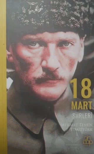 18 Mart Şiirleri – Mehmet Tevfik Temiztürk – Ahbap Kitap kitap kapağı