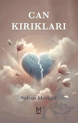 Can Kırıkları – Sultan Mavigöl – Manifest Yayınları kitap kapağı