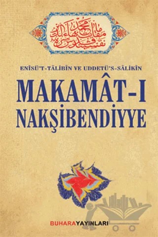 Makamat-ı Nakşibendiyye – Salahüddin ibn'i Mübarek el-Buhari – Buhara Yayınları kitap kapağı