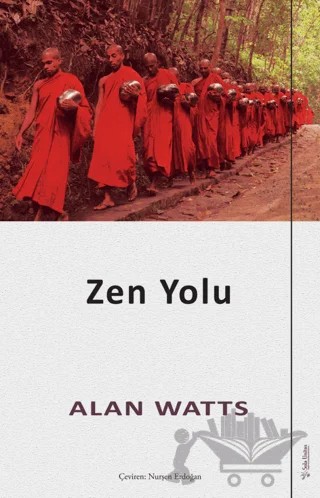 Zen Yolu – Alan Watts – Sola Unitas kitap kapağı