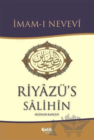 Riyazü's Salihin – İmam Nevevi – Çelik Yayınevi kitap kapağı
