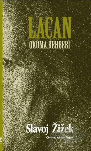 Lacan Okuma Rehberi – Slavoj Zizek – Encore Yayınları kitap kapağı