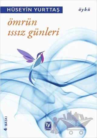 Ömrün Issız Günleri – Hüseyin Yurttaş – Tekin Yayınevi kitap kapağı