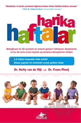 Harika Haftalar – Dr. Hetty Van De Rijt, Dr. Frans Plooij – Pegasus Yayınları kitap kapağı