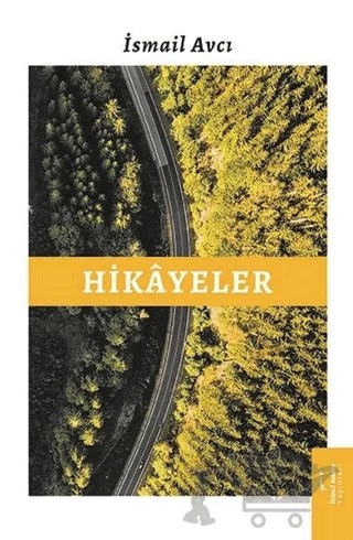 Hikayeler – İsmail Avcı – İkinci Adam Yayınları kitap kapağı
