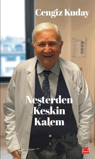 Neşterden Keskin Kalem – Cengiz Kuday – Kırmızı Kedi Yayınevi kitap kapağı