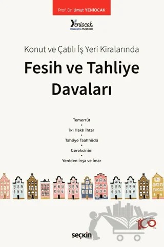 Fesih ve Tahliye Davaları – Umut Yeniocak – Seçkin Yayıncılık kitap kapağı