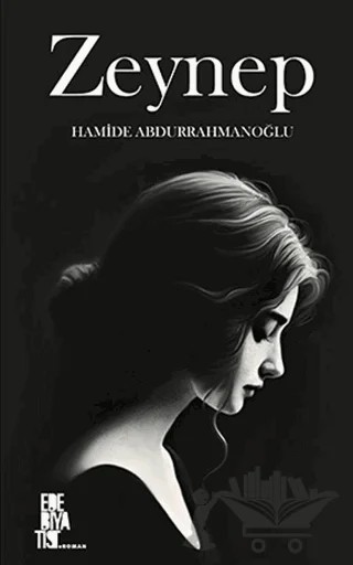 Zeynep – Hamide Abdurrahmanoğlu – Edebiyatist kitap kapağı