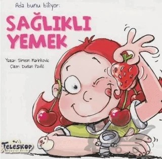 Ada Bunu Biliyor - Sağlıklı Yemek – Simeon Marinkovic – Teleskop Popüler Bilim kitap kapağı