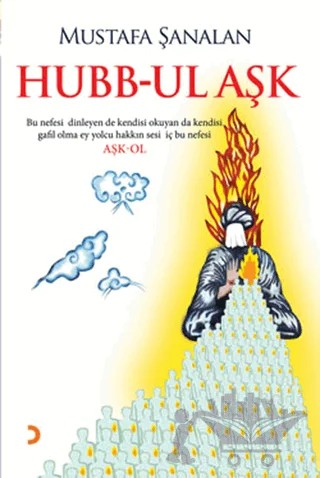 Hubb-ul Aşk – Mustafa Şanalan – Cinius Yayınları kitap kapağı