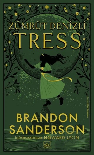 Zümrüt Denizli Tress – Brandon Sanderson – İthaki Yayınları kitap kapağı
