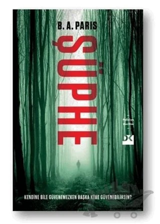 Şüphe – B. A. Paris – Doğan Kitap kitap kapağı