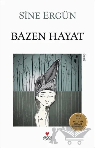 Bazen Hayat – Sine Ergün – Can Yayınları kitap kapağı