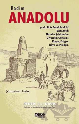 Kadim Anadolu – Peder Edwın John Davis – Gece Kitaplığı kitap kapağı