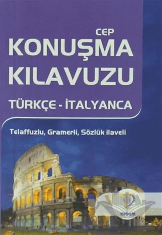Türkçe - İtalyanca Cep Konuşma Kılavuzu – Kolektif – Tiydem Yayıncılık kitap kapağı