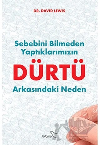 Dürtü – David Lewis – Paloma Yayınevi kitap kapağı