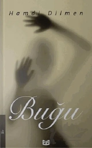 Buğu – Hamdi Dilmen – Vaveyla Yayıncılık kitap kapağı