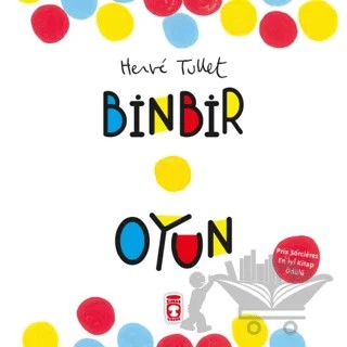 Binbir Oyun – Herve Tullet – Timaş Çocuk kitap kapağı