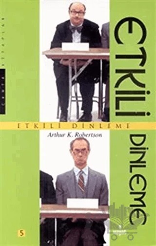 Etkili Dinleme – Arthur K. Robertson – Hayat Yayınları kitap kapağı