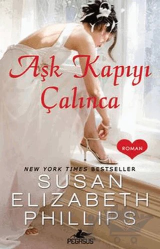 Aşk Kapıyı Çalınca – Susan Elizabeth Phillips – Pegasus Yayınları kitap kapağı