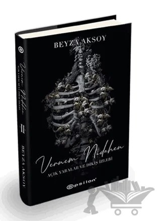 Açık Yaralar ve Dikiş İzleri 2 – Beyza Aksoy – Epsilon Yayınevi kitap kapağı