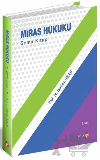 Miras Hukuku Şema Kitap – Herdem Belen – Beta Yayınevi kitap kapağı