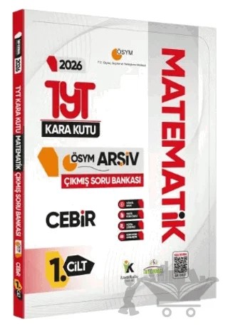 2026 YKS-TYT Matematik Kara Kutu 1.Cilt Cebir Çıkmış Soru Bankası Konu Özetli Dijital Çözümlü – Kolektif – Karakutu Yayın kitap kapağı