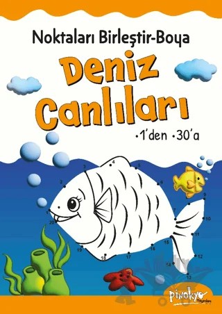 Noktaları Birleştir-Boya Deniz Canlıları-1’den 30’a – Buçe Dayı – Pinokyo Yayınları kitap kapağı