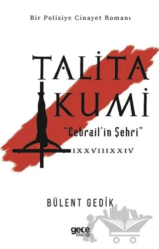 Talita Kumi – Bülent Gedik – Gece Kitaplığı kitap kapağı