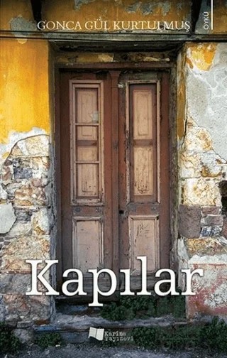 Kapılar – Gonca Gül Kurtulmuş – Karina Yayınevi kitap kapağı