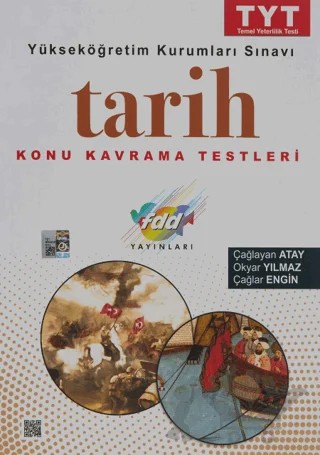 TYT Tarih Konu Kavrama Testleri – Çağlar Engin, Çağlayan Atay, Okyar Yılmaz – Fdd Yayınları kitap kapağı