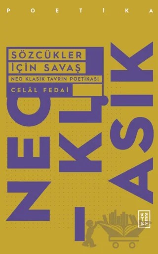 Sözcükler İçin Savaş – Celal Fedai – Ketebe Yayınları kitap kapağı