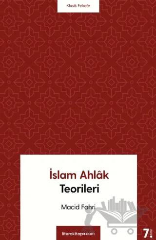 İslam Ahlak Teorileri – Macid Fahri – Litera Yayıncılık kitap kapağı