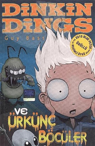 Dinkins Dings ve Ürkünç Böcüler – Guy Bass – Final Kültür Sanat Yayınları kitap kapağı