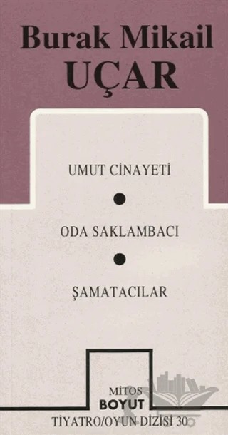 Toplu Oyunları 1 – Burak Mikail Uçar – Mitos Boyut Yayınları kitap kapağı