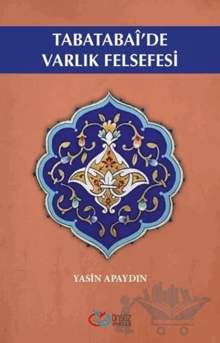 Tabatabai'de Varlık Felsefesi – Yasin Apaydın – Önsöz Yayıncılık kitap kapağı