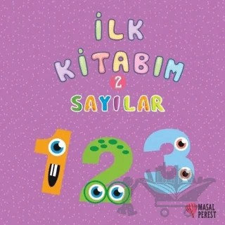 İlk Kitabım 2 - Sayılar – Ilgaz Gökırmaklı – Masalperest kitap kapağı